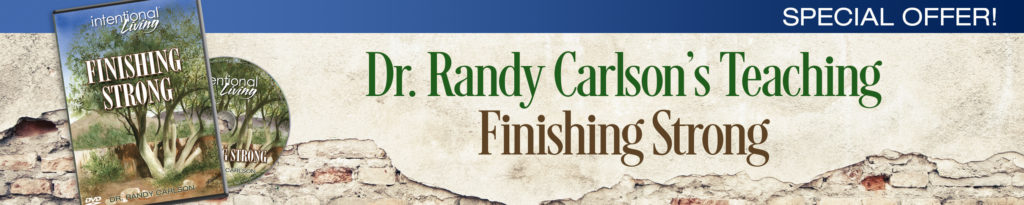 Finishing Strong Teaching by Dr. Randy Carlson 